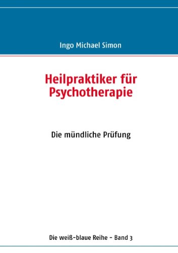 Cover for Ingo Michael Simon · Heilpraktiker Für Psychotherapie (Paperback Book) [German edition] (2010)