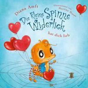 Cover for Diana Amft · Die kleine Spinne Widerlich hat dich lieb (Pappbilderbuch) (Hardcover Book) (2021)