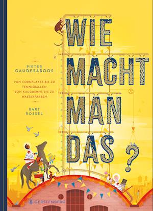 Cover for Pieter Gaudesaboos · Wie macht man das? (Book) (2025)