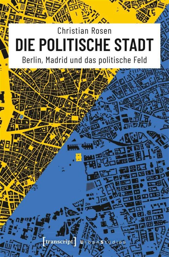 Cover for Rosen · Die politische Stadt (Bog)