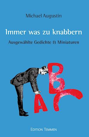 Cover for Michael Augustin · Immer was zu knabbern (Book) (2023)