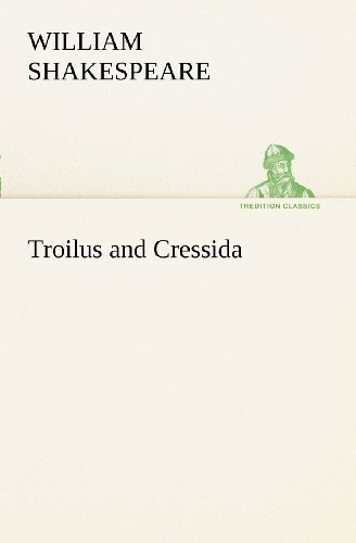 Cover for William Shakespeare · Troilus and Cressida (Tredition Classics) (Paperback Bog) (2012)