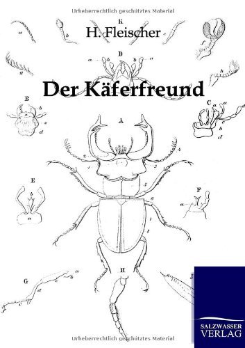 Der Kaferfreund - H Fleischer - Kirjat - Salzwasser-Verlag Gmbh - 9783864443688 - keskiviikko 11. tammikuuta 2012