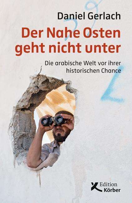 Cover for Gerlach · Der Nahe Osten geht nicht unter (Book)