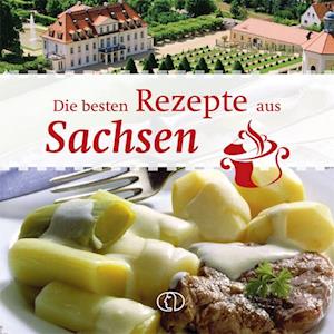 Cover for Ute Scheffler · Die besten Rezepte aus Sachsen (Bok) (2023)