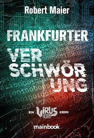 Cover for Robert Maier · Frankfurter Verschwörung (Book) (2023)