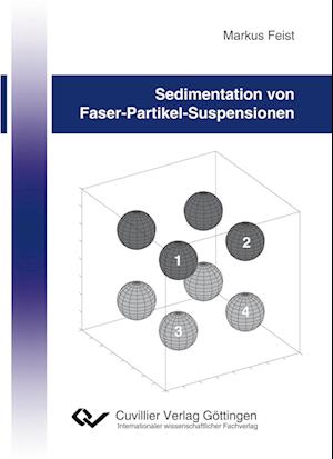 Cover for Markus Feist · Sedimentation von Faser-Partikel-Suspensionen (Paperback Book) (2012)