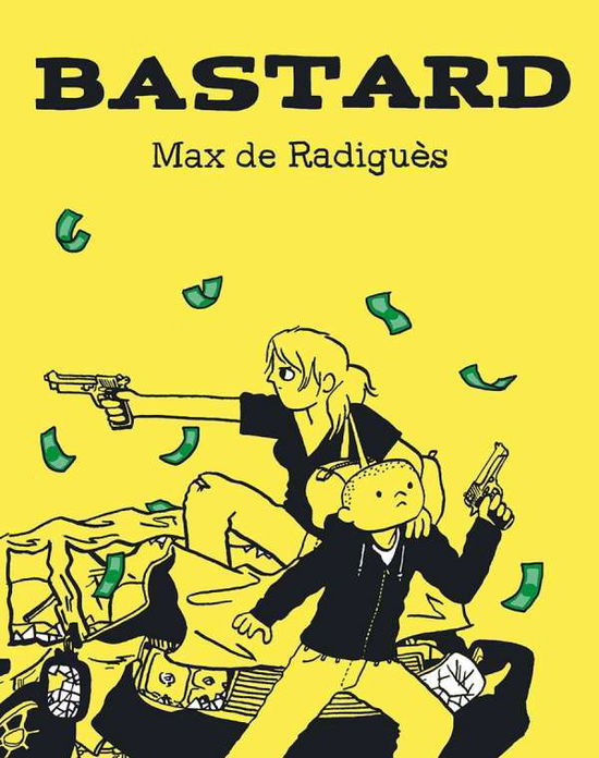 Cover for Radiguès · Bastard (Book)