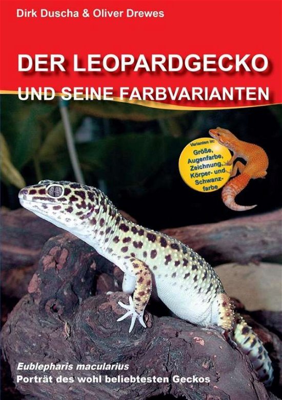 Cover for Duscha · Der Leopardgecko und seine Farbv (Bog)