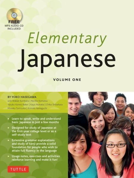 Cover for Yoko Hasegawa · Elementary Japanese Volume One: This Beginner Japanese Language Textbook Expertly Teaches Kanji, Hiragana, Katakana, Speaking &amp; Listening (Online Media Included) (Pocketbok) (2015)