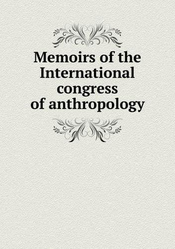 Cover for C. Staniland Wake · Memoirs of the International Congress of Anthropology (Paperback Book) (2013)