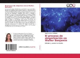 Cover for Rodriguez · El proceso de alegorización e (Bok)