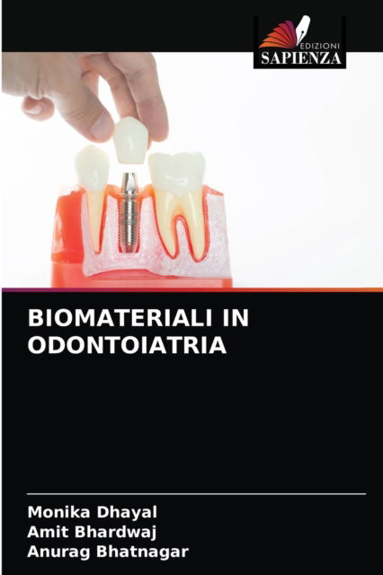 Cover for Monika Dhayal · Biomateriali in Odontoiatria (Paperback Book) (2021)