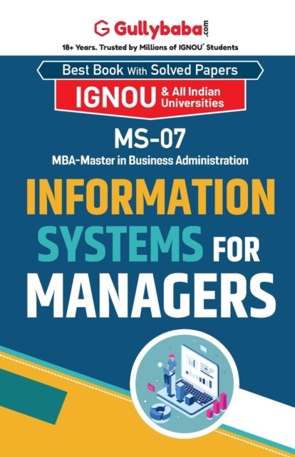 MS-07 Information Systems for Managers - Dr Saini - Books - Gullybaba Publishing House Pvt. Ltd - 9788189086688 - December 8, 2004