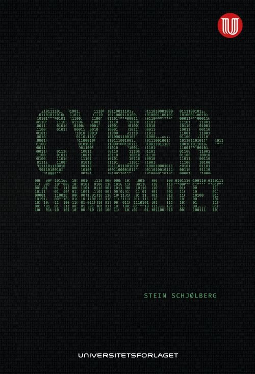 Cyberkriminalitet - Stein Schjølberg - Livres - Universitetsforlaget - 9788215026688 - 16 mai 2017