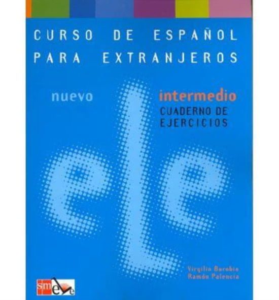 Cover for Virgilio Borobio · Nuevo ELE: Cuaderno de ejercicios - Intermedio (Paperback Book) (2002)