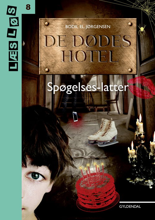 Cover for Bodil El Jørgensen · Læs løs 8: De dødes hotel - Spøgelseslatter (Gebundesens Buch) [1. Ausgabe] (2017)