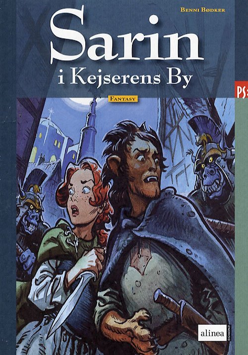 Cover for Benni Bødker · Ps Fantasy Sarin-bøgerne: Sarin i Kejserens By (Taschenbuch) [1. Ausgabe] (2007)