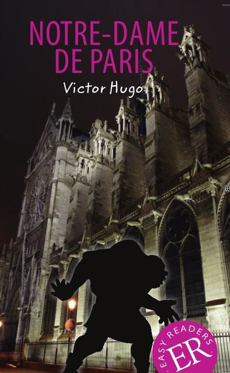 Cover for Víctor Hugo · Easy Classics: Notre-Dame de Paris, EC B (Heftet bok) [2. utgave] (2018)