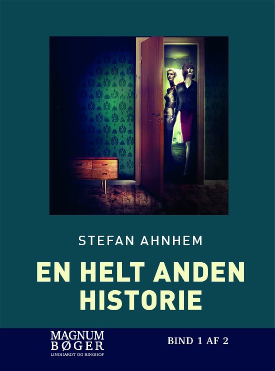 Cover for Stefan Ahnhem · En helt anden historie (Storskrift) (Gebundesens Buch) [1. Ausgabe] (2023)