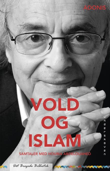 Vold og islam - Adonis - Książki - Eget forlag - 9788793382688 - 1 października 2016