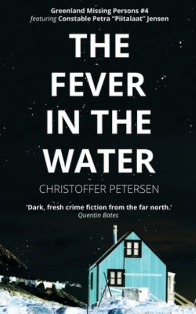 Cover for Christoffer Petersen · The Fever in the Water (Paperback Book) (2020)