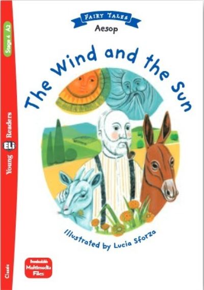 Cover for Aesop · Young ELI Readers - Fairy Tales: The Wind and the Sun + downloadable multimedia (Paperback Book) (2021)