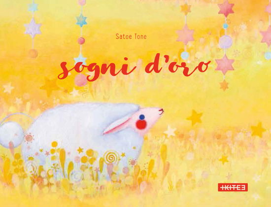 Cover for Satoe Tone · Sogni D'oro. Ediz. A Colori (Book)