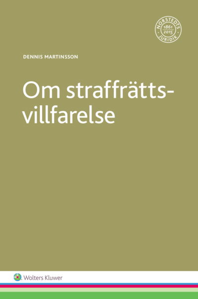 Cover for Dennis Martinsson · Om straffrättsvillfarelse (Book) (2016)