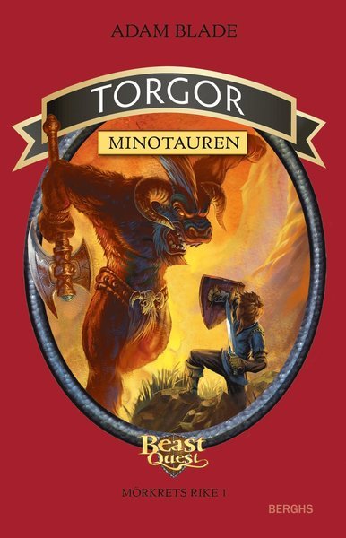 Cover for Adam Blade · Beast Quest Mörkrets rike: Torgor - minotauren (Innbunden bok) (2011)