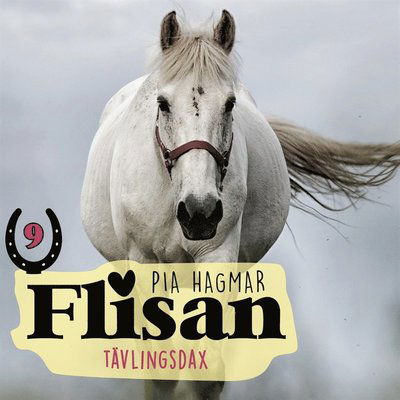 Cover for Pia Hagmar · Flisan: Tävlingsdax (Lydbok (MP3)) (2019)