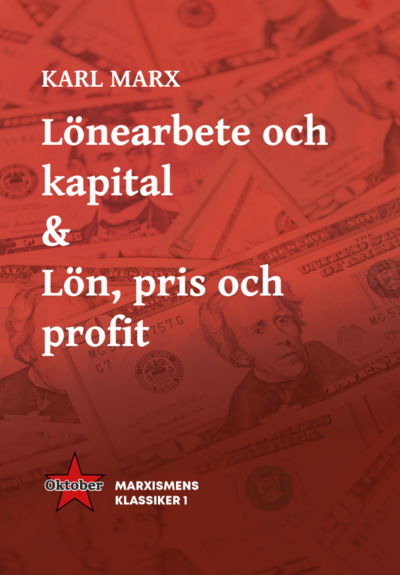 Cover for Karl Marx · Lönearbete och kapital &amp; Lön,  pris och profit (Paperback Book) (2023)