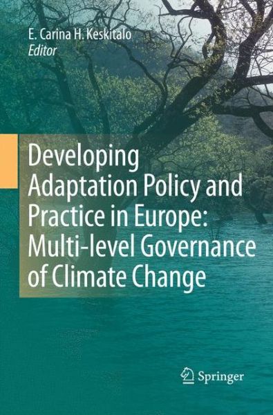 Cover for Lotta Brannlund · Developing Adaptation Policy and Practice in Europe: Multi-level Governance of Climate Change (Paperback Book) [2010 edition] (2014)