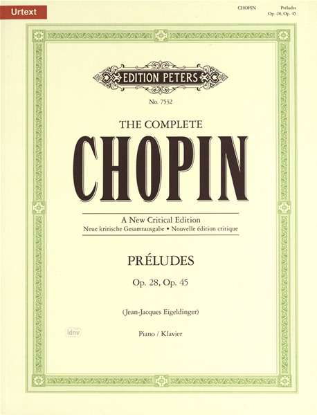 Cover for Fr D Ric  Fr Chopin · The Complete Chopin: Preludes for Piano (Partitur) (2001)