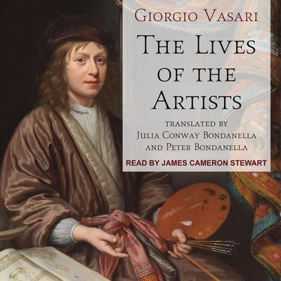 The Lives of the Artists - Giorgio Vasari - Music - TANTOR AUDIO - 9798200364688 - May 14, 2019