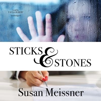 Cover for Susan Meissner · Sticks and Stones (CD) (2021)