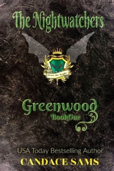 Cover for Sams Candace Sams · The Nightwatchers: Greenwood, Book 1 (Paperback Book) (2022)