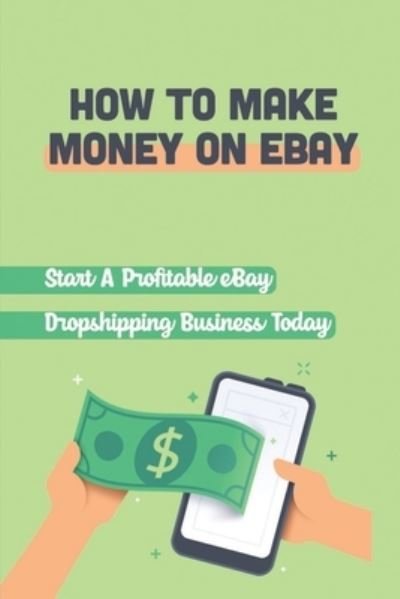 Cover for Zaida Frederickson · How To Make Money On eBay (Taschenbuch) (2021)
