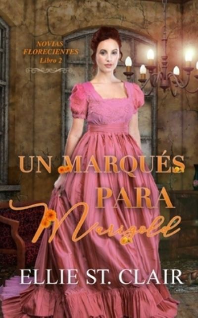 Cover for Ellie St Clair · Un marques para Marigold (Pocketbok) (2021)