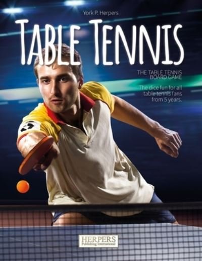 Cover for York P Herpers · Table Tennis - Board game (Paperback Bog) (2021)