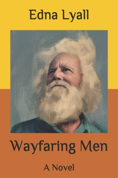 Cover for Edna Lyall · Wayfaring Men (Paperback Book) (2020)