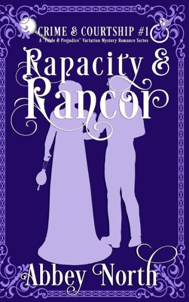 Cover for Abbey North · Rapacity &amp; Rancor (Pocketbok) (2020)