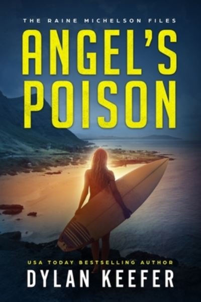 Cover for Dylan Keefer · Angel's Poison (Paperback Book) (2020)