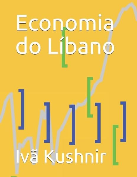 Cover for IVa Kushnir · Economia do Libano (Pocketbok) (2021)