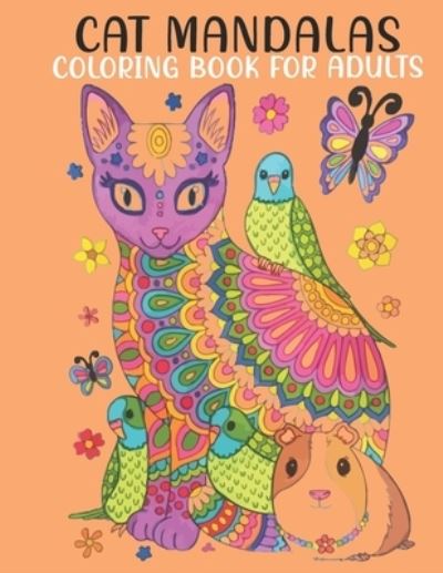 Cover for Book House · Cat Mandalas Coloring Book For Adults (Paperback Book) (2021)