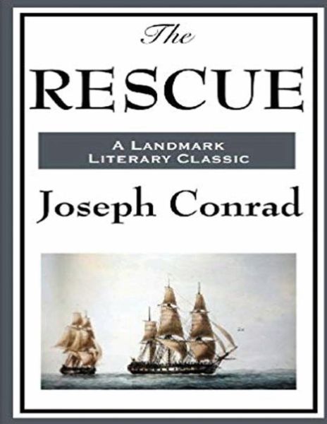 Cover for Joseph Conrad · The Rescue (Annotated) (Paperback Bog) (2021)