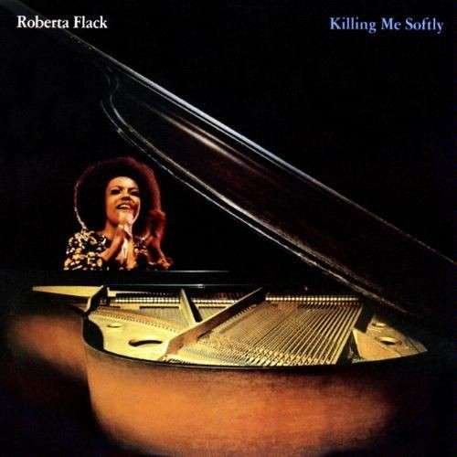 Cover for Roberta Flack · Killing Me Softly (LP) (2019)
