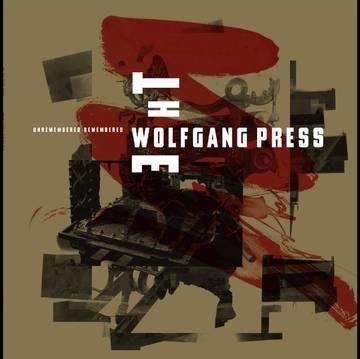 Cover for Wolfgang Press · Unremembered, Remembered (RSD 2020 Red Vinyl) (LP) [Reissue edition] (2020)