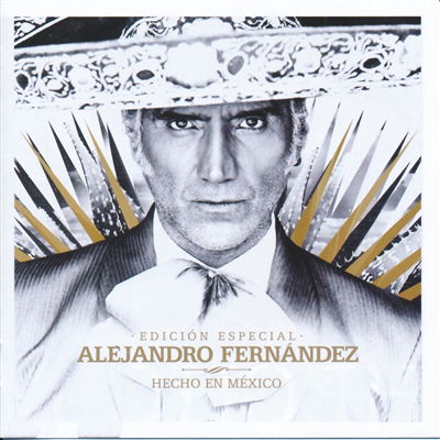 Cover for Alejandro Fernandez · Hecho en Mexico (CD) [Deluxe edition] (2021)