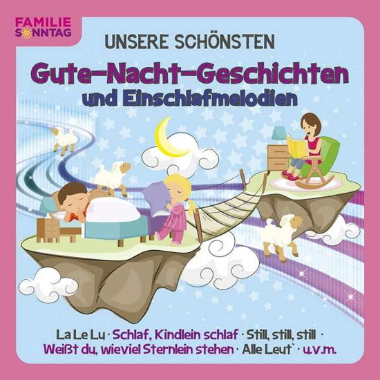 Cover for Familie Sonntag · Unsere Schönsten Gute-nacht-geschichten (CD) (2020)